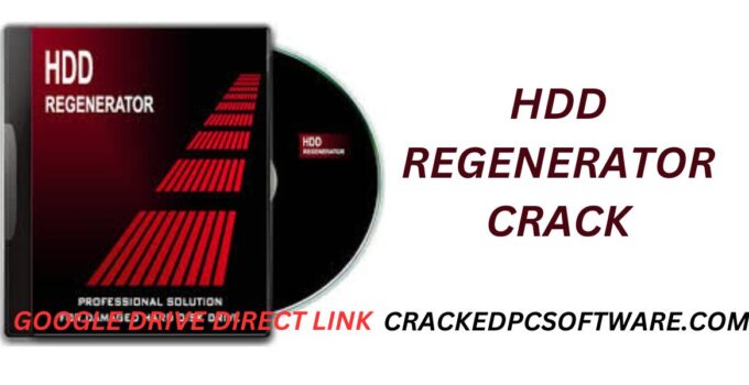 HDD Regenerator Crack Latest Version Free Full Activated